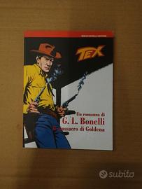 TEX Il Massacro Di Goldena un romanzo di G. L. Bon