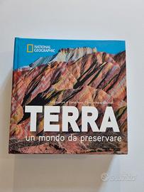 TERRA un mondo da preservare