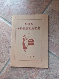 Manuale del 1941  "Non Sprecare"