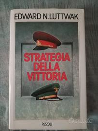 Edward luttwak " strategia della vittoria"