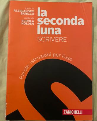La seconda luna Scrivere