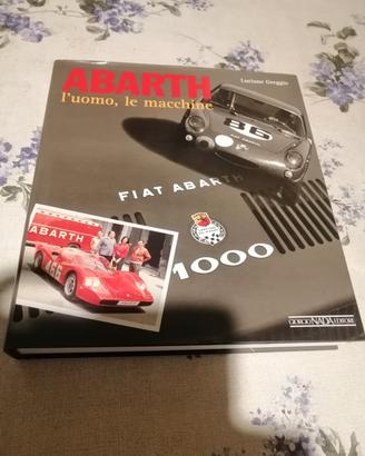 Abarth l'uomo le macchine 