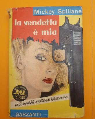 Giallo- La vendetta è mia - Mickey Spillane - 1959