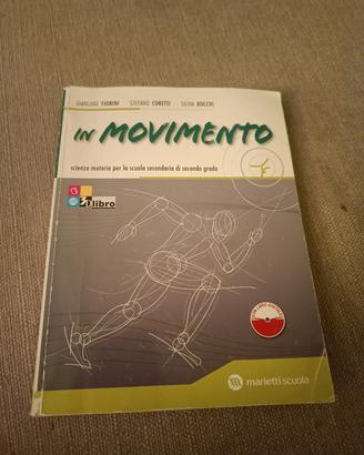 In movimento. Volume unico. Con espansione online