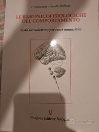 Le basi psicofisiologiche del comportamento