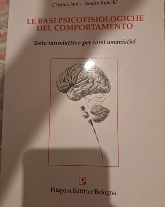 Le basi psicofisiologiche del comportamento