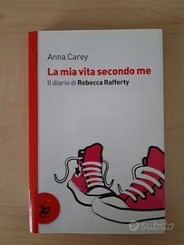 La mia vita secondo me di Anna Carey