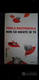 Libro Non so niente di te di P. Mastrocola