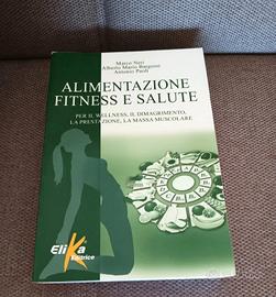 libro Alimentazione fitness e salute  