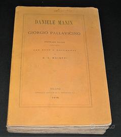 Daniele Manin e G. Pallavicino - 1878 - 1a ediz