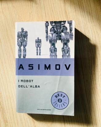 Libro I Robot dell'Alba - Isaac Asimov - Mondadori