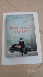 Romanzo"Fiori dalla cenere"-Kate Quinn-molto bello