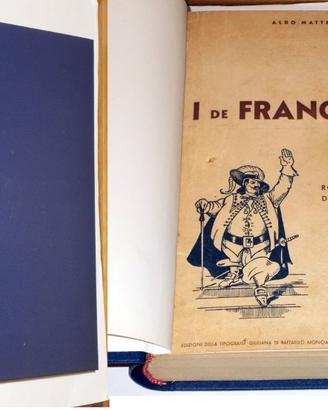 I DE FRANCOLIN ROMANZO STORICO ALDO MATTEI 1937