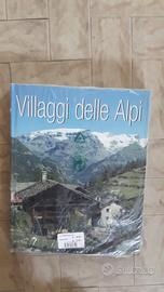 Villaggi delle Alpi editore idea Libri ed. 2003