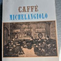 Bargellini Piero, Caffè Michelangelo, 1945. 
