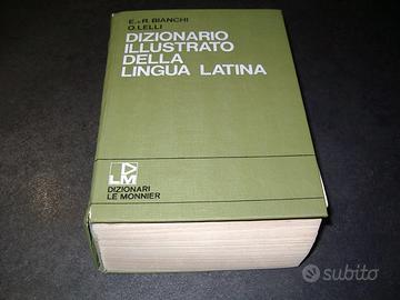 Dizionario illustrato della lingua latina Bianchi
