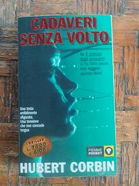 Cadaveri Senza Volto - Huber Corbin - Ed. Piemme