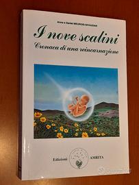 "I nove scalini. Cronaca di una reincarnazione"