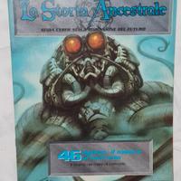 N. 46 La Storia Ancestrale - 2^ Parte 1993 - 1994