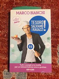 Libro Marco Bianchi - Tesoro, Salviamo i Ragazzi!