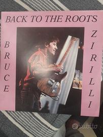 Bruce Zirilli " Back to the roots
