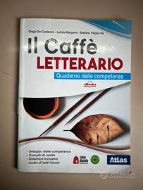 Il caffè letterario. Quaderno delle competenze.