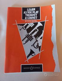 METODO TROMBA - LEARN AS YOU PLAY TRUMPET & CORNET