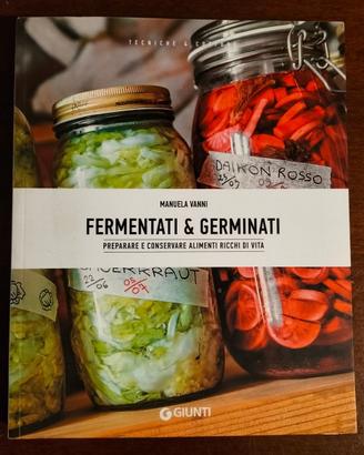 MANUALE "FERMENTI E  GERMINATI"