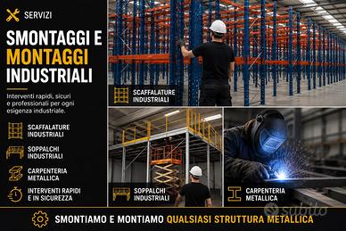 Montaggi e smontaggi industriali