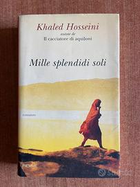 Khaled Hosseini - Mille splendidi Soli