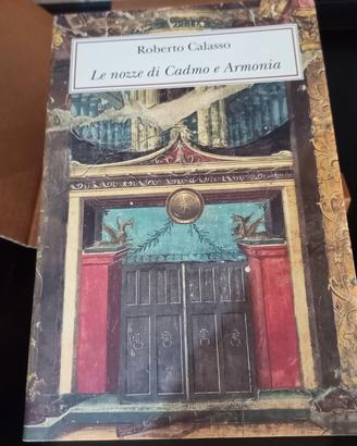Le Nozze di Cadmo e Armonia di Roberto Calasso 