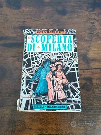 La scoperta di Milano. Guareschi. Rizzoli 1955.