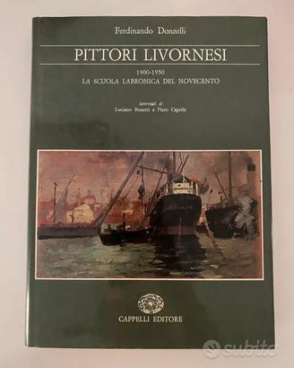 Pittori Livornesi- la scuola labronica del 900