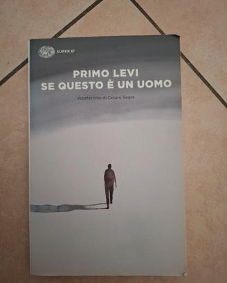 Se questo è un uomo – Primo Levi (con Segre)