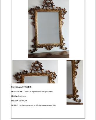Cimasa '700 legno dorato specchiera antiquariato