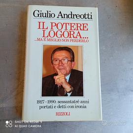 Il potere logora di Giulio Andreotti 