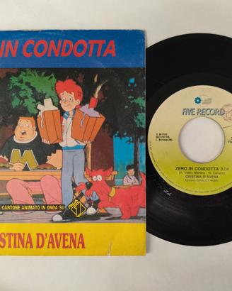 CRISTINA D'AVENA Zero in condotta Sigle TV 45 giri