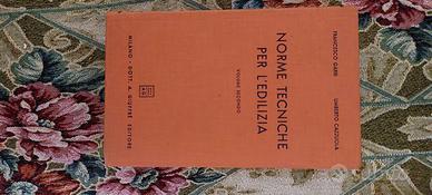 Norme tecniche per l'edilizia vol 2 - Garri, Cazzu