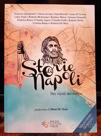 Storie di Napoli. Nei vicoli del tempo