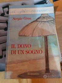 TITOLO DEL LIBRO:  IL DONO DI UN SOGNO