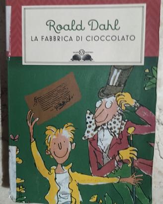 Roald Dahl La Fabbrica di Cioccolato
