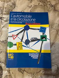 L’automobile e la circolazione Nuova Edizione