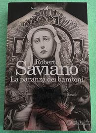 La paranza dei bambini. Roberto Saviano. 1^ Ed.