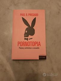 Pornotopia - Playboy: architettura e sessualità