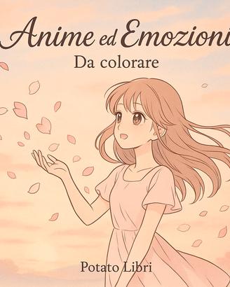 Anime ed Emozioni da colorare 