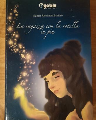 la ragazza con la rotella in più 