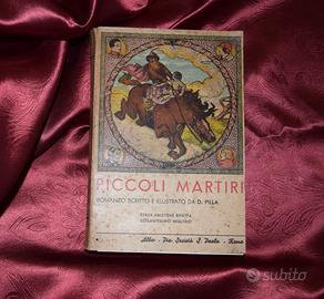 LIBRO PER BAMBINI PICCOLI MARTIRI 1938