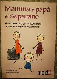 preparare i figli ad una serena separazione