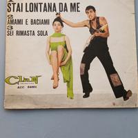 Celentano - Stai lontana da me / Amami e baciami /