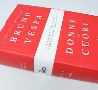 Donne di cuori,Bruno Vespa,Mondadori